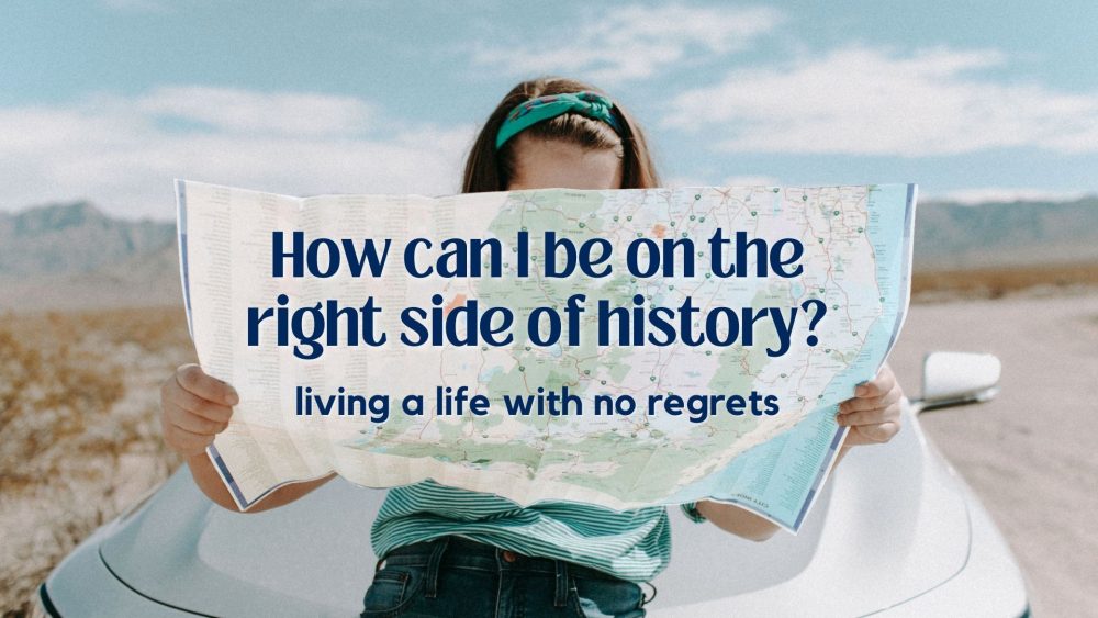 Feb Talks: How can I be on the right side of history?